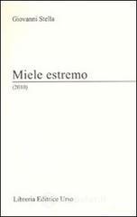 Miele estremo (2010)