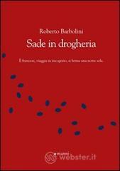 Sade in drogheria