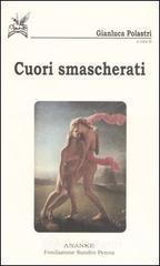 Cuori smascherati. Antologia di poesia gay e lesbica Cuori smascherati. Antologia di poesia gay e lesbica