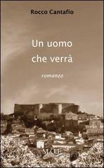 Un uomo che verr�. Con CD-ROM e CD Audio