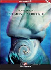L' uomo senza ricordi L' uomo senza ricordi