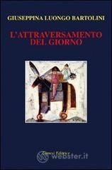 L' attraversamento del giorno