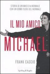 Il mio amico Michael Il mio amico Michael