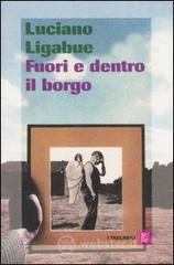 Fuori e dentro il borgo Fuori e dentro il borgo