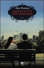Questa città che sanguina Questa città che sanguina