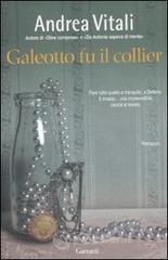 Galeotto fu il collier. E-book
