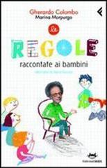 Le regole raccontate ai bambini Le regole raccontate ai bambini