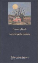 Autobiografia politica Autobiografia politica