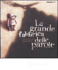 La grande fabbrica delle parole