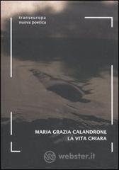 La vita chiara La vita chiara