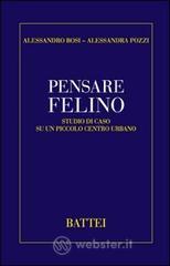 Pensare felino. Studio di caso su un piccolo centro urbano