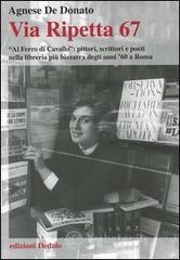 Via Ripetta 67. �Al ferro di cavallo�: pittori, scrittori e poeti nella libreria pi� bizzarra degli anni '60 a Roma