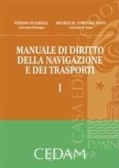 Manuale di diritto della navigazione e dei trasporti vol.1
