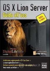 OS X Lion Server. Guida alluso. E-book