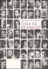 Cosa fa stasera?