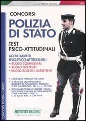 Concorsi polizia di Stato. Test psicoattitudinali Concorsi polizia di Stato. Test psicoattitudinali