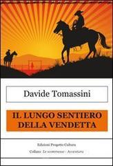 Il lungo sentiero della vendetta. E-book