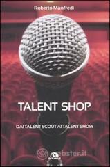 Talent shop. Dai talent scout ai talent show