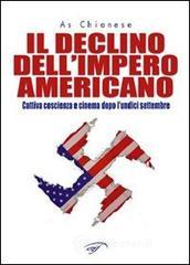 Il declino dell'impero americano. Cinema e cattiva coscienza dopo l'undici settembre
