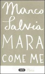 Mara come me
