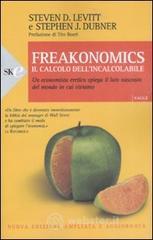 Freakonomics - Il calcolo dellincalcolabile. E-book