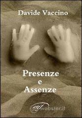 Presenze e assenze