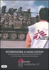 Intervenire a ogni costo? Negoziati umanitari: l'esperienza di medici senza frontiere