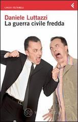 La guerra civile fredda. E-book