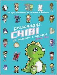 Disegnare e dipingere personaggi chibi