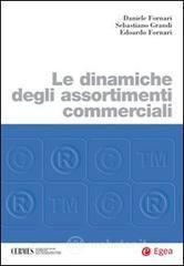 Le dinamiche degli assortimenti commerciali. E-book