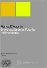 Breve storia della filosofia nel Novecento. L'anomalia paradigmatica