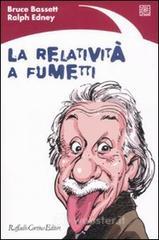 La relatività a fumetti La relatività a fumetti