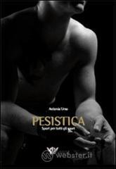 Pesistica. Sport per tutti gli sport