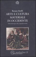 Arte e cultura materiale in Occidente. Dall'arcaismo greco alle avanguardie storiche