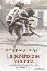 La generazione fortunata
