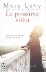 La prossima volta La prossima volta