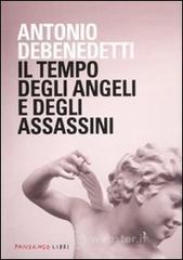 Il tempo degli angeli e degli assassini Il tempo degli angeli e degli assassini