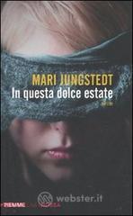 In questa dolce estate In questa dolce estate