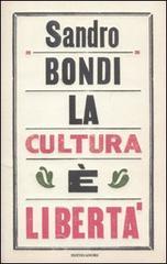 La cultura � libert�