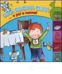 Una buona cena... e poi a nanna!
