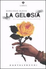 La gelosia e il recupero dell'infanzia amorosa La gelosia e il recupero dell'infanzia amorosa