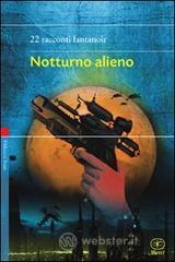 Notturno alieno Notturno alieno