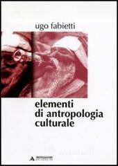Elementi di antropologia culturale Elementi di antropologia culturale
