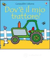 Dov'� il mio trattore?