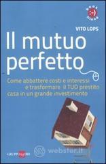 Il Mutuo perfetto. E-book