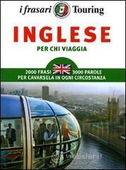 Inglese per chi viaggia Inglese per chi viaggia