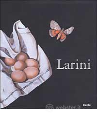 Larini. Ediz. italiana e inglese