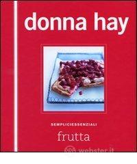 Frutta. Sempliciessenziali
