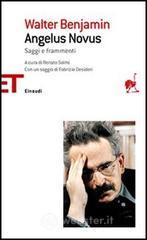 Angelus Novus. Saggi e frammenti