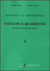 Appunti di geometria. Teoria ed esercizi svolti vol.4